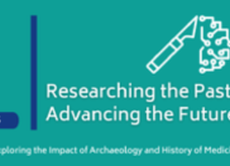 Call for Papers for the Conference "Researching the Past, Advancing the Future of Medicine"