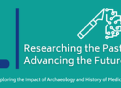 Call for Papers for the Conference "Researching the Past, Advancing the Future of Medicine"