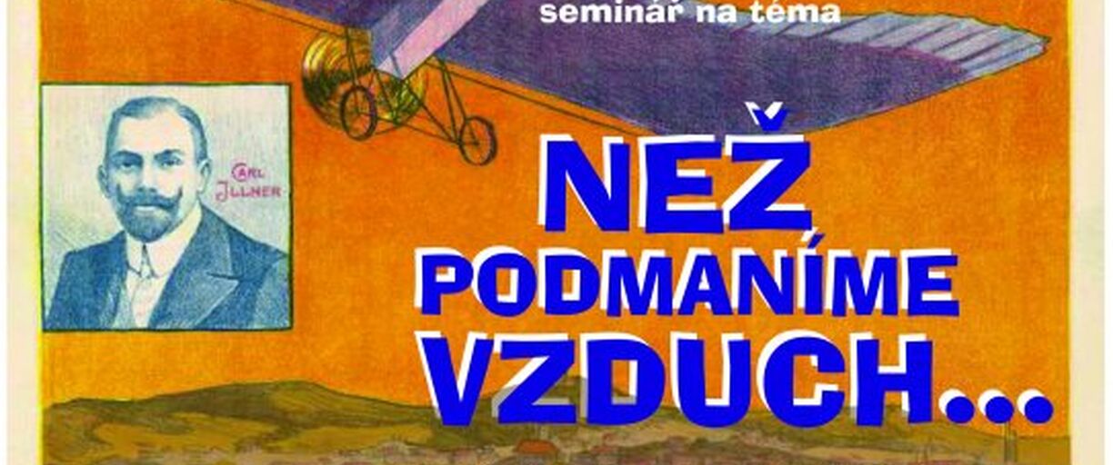 15.5.2012 - Seminář - Než si podmaníme vzduch...