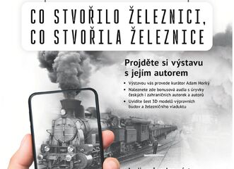 Prohlídka výstavy Co stvořilo železnici, co stvořila železnice v mobilní aplikaci