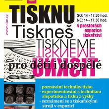 10.3. - 11.3.2012 - Workshop - Tisknu, tiskneš, tiskneme