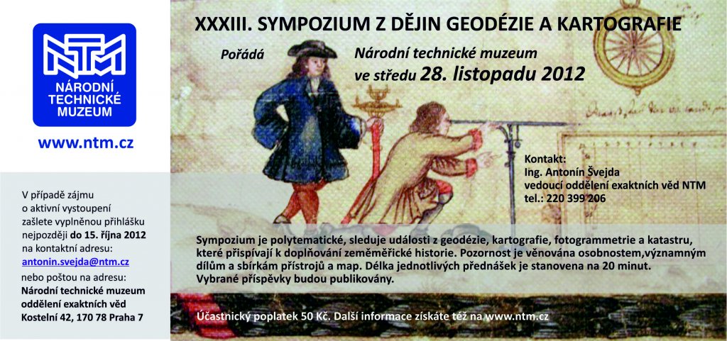 28.11.2012 - XXXIII. SYMPOZIUM Z DĚJIN GEODÉZIE A KARTOGRAFIE