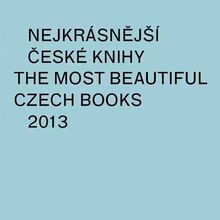 15.10. 2014 - 31.5. 2015 - Nejkrásnější české knihy roku 2013 v NTM