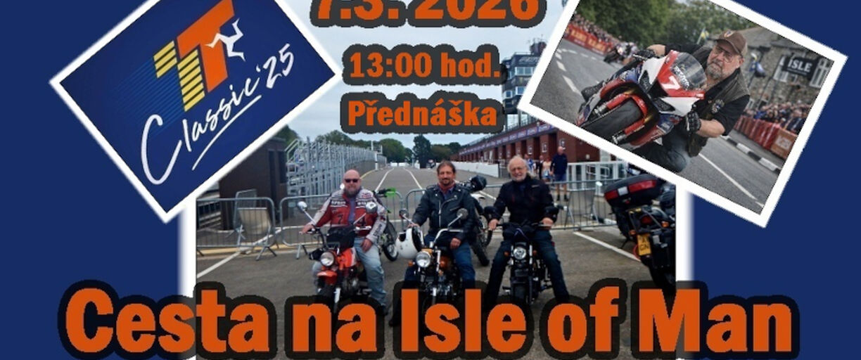 7. 3. 2026 – Přednáška Cesta na Isle of Man