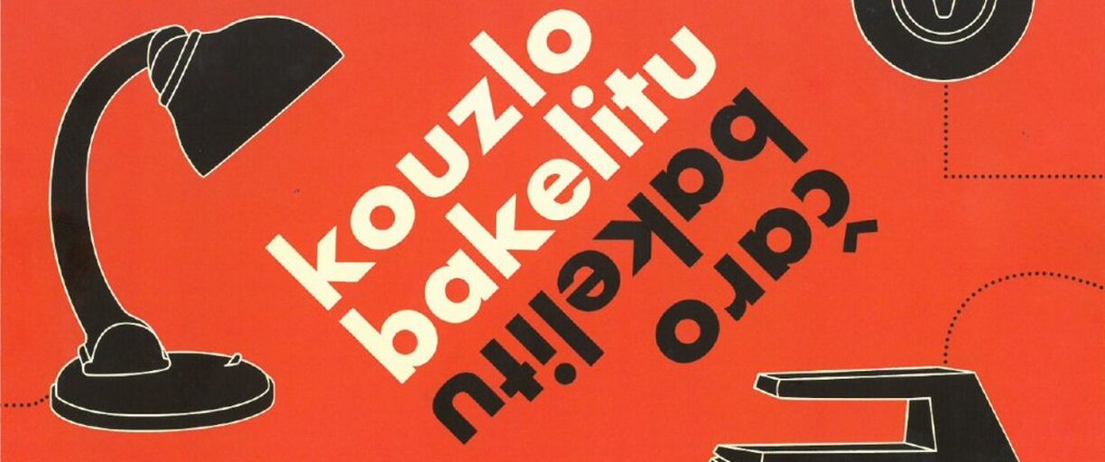 14.3. - 2.9. 2018 - Kouzlo / Čaro bakelitu