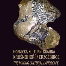 11. – 12. 11. 2013 - MEZINÁRODNÍ KONFERENCE "HORNICKÁ KULTURNÍ KRAJINA KRUŠNOHOŘÍ / ERZGEBIRGE"